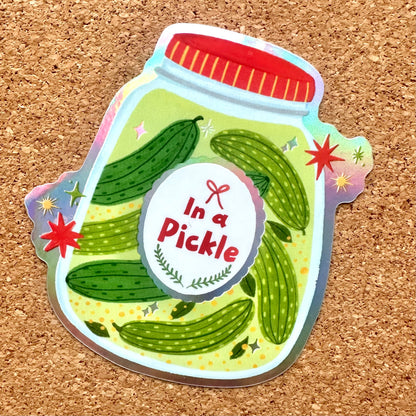 In a Pickle Vinyl Holographic Sticker