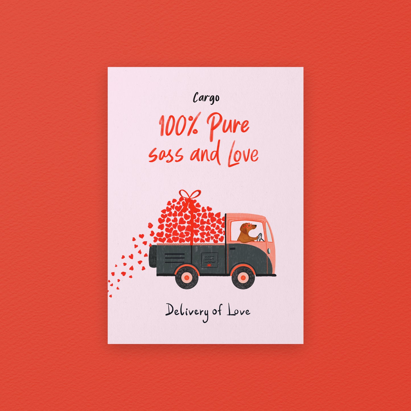 Dog Love Truck Art Print | 100% Pure Love and Sass, Cute Dog Lover Wall Art