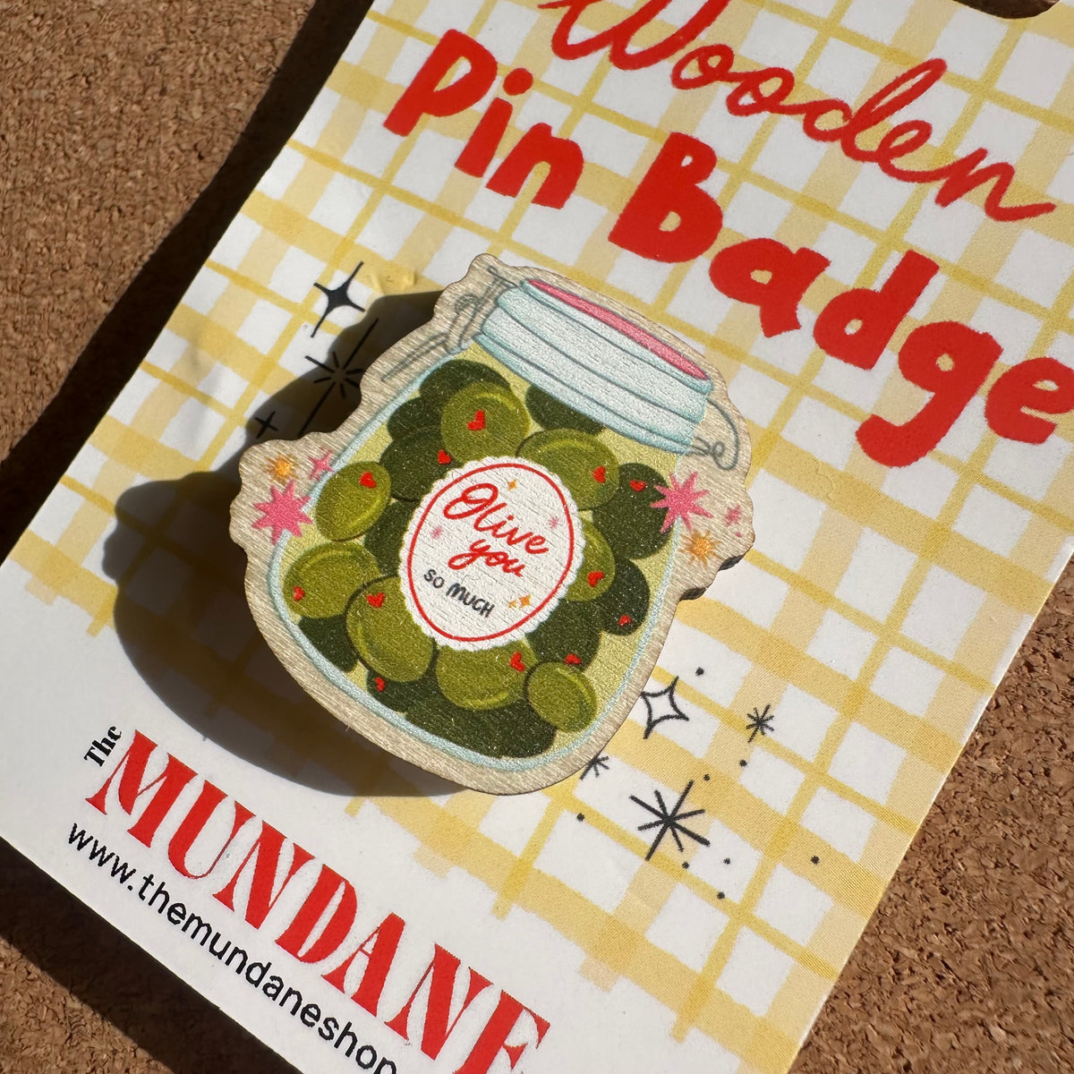 Olive You So Much Wooden Pin