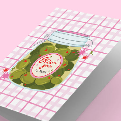 Olive You So Much Birthday Greeting Card