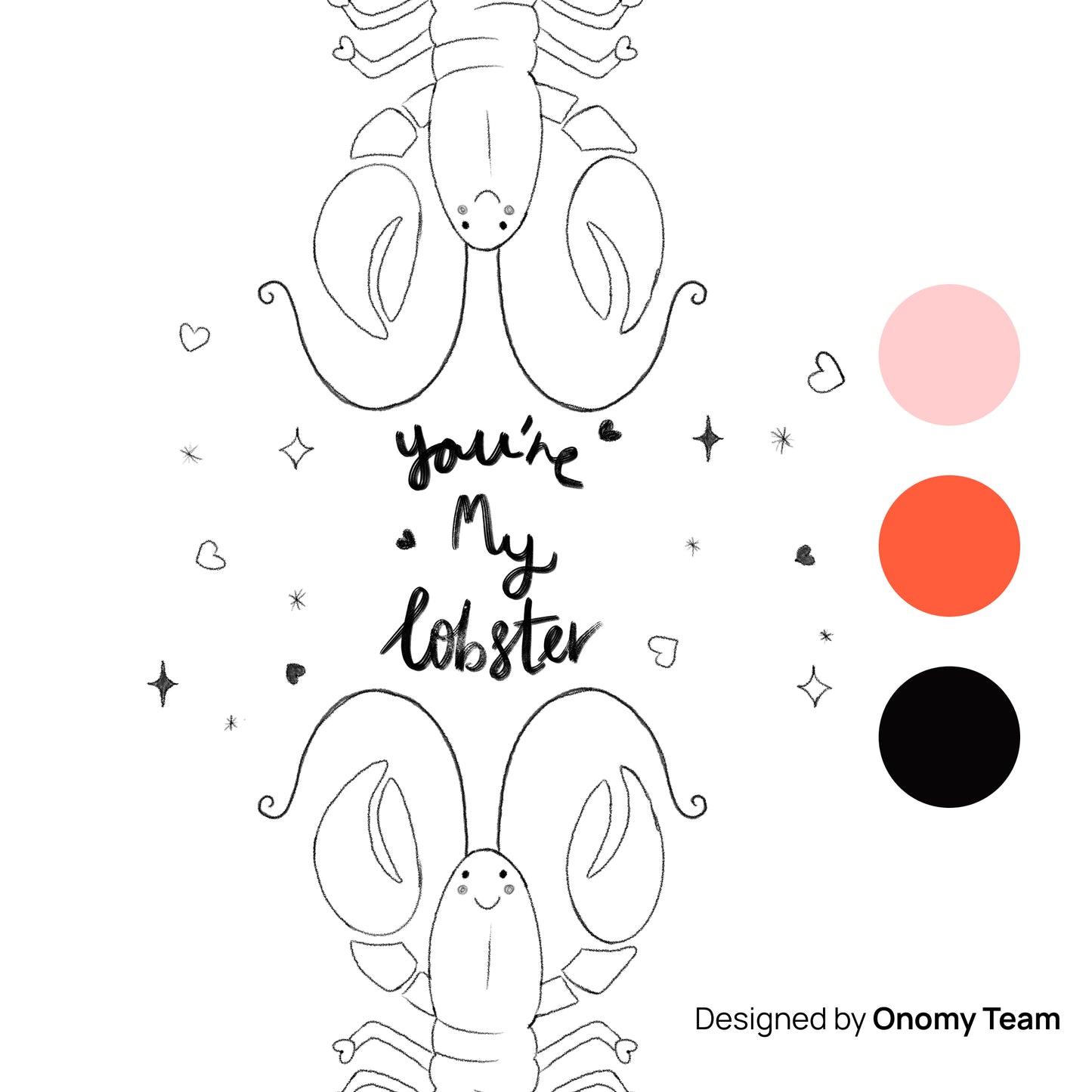 You’re My Lobster Art Print