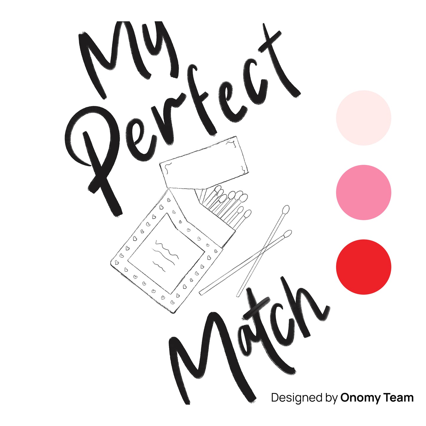 My Perfect Matchbox Art Print