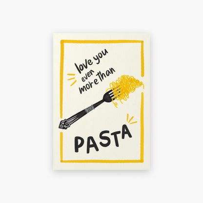 Love You More Than Pasta Giclée Art Print