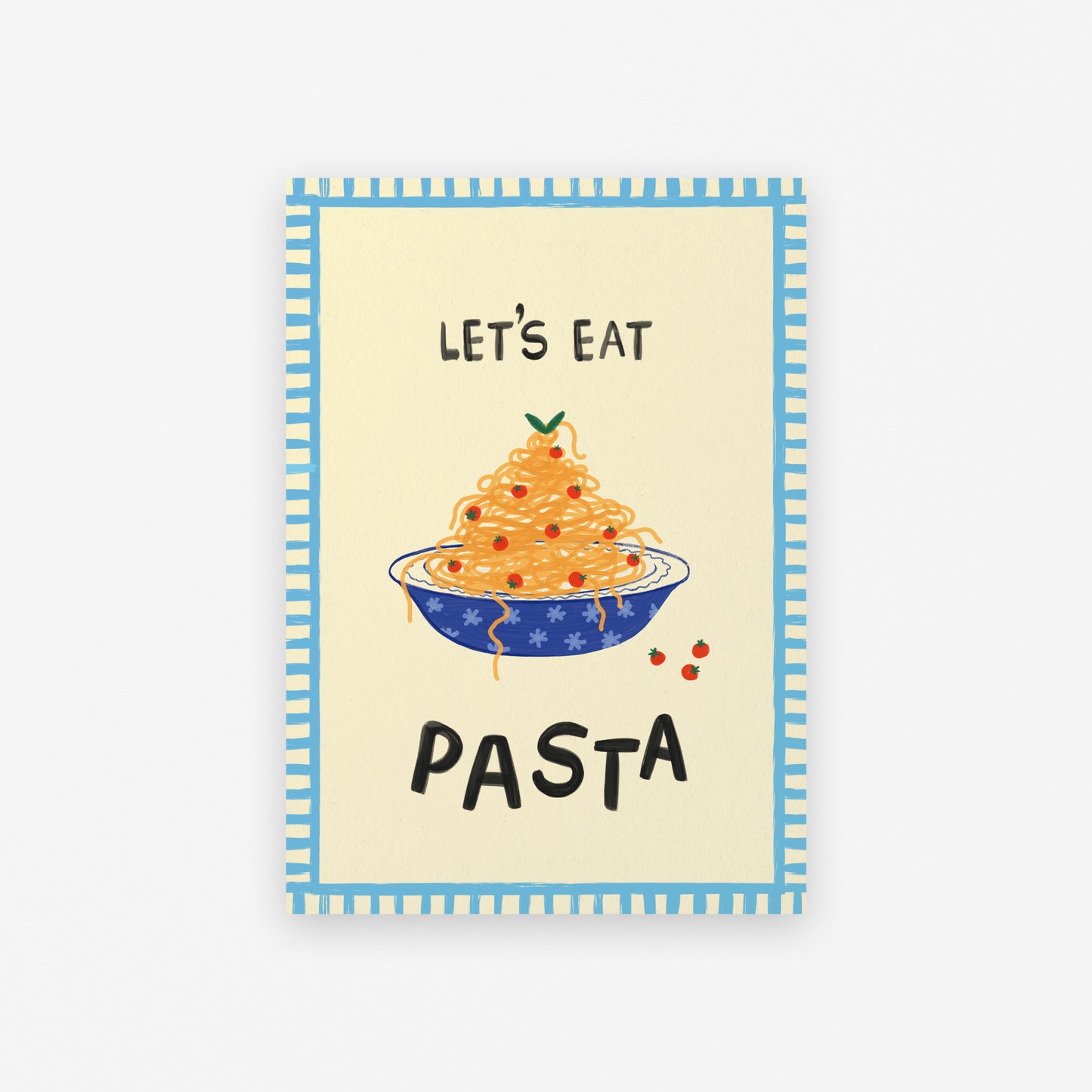 Let’s Eat Pasta Greeting Card