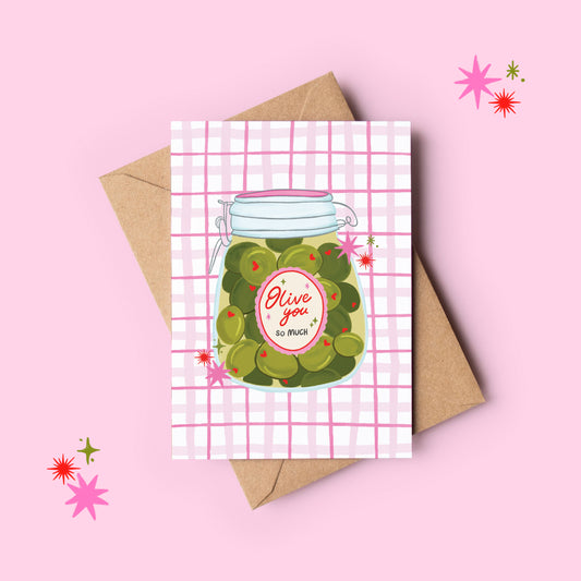 Olive You So Much Birthday Greeting Card