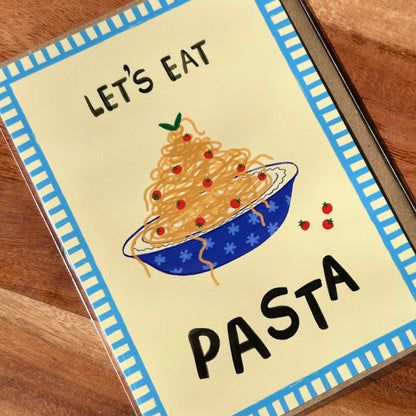 The Mundane Brighton Gift shop - Let's eat Pasta Greeting card - Gifts for Foodies