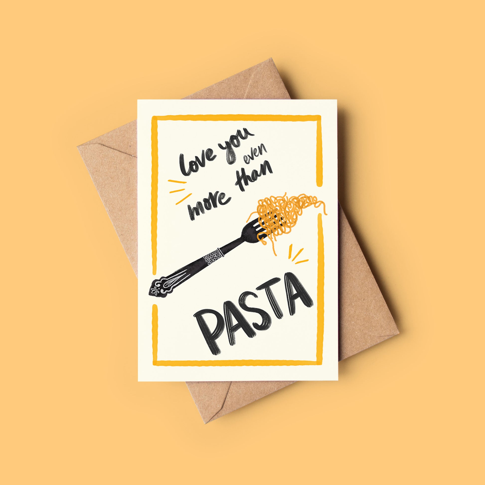 Greeting card with 'Love you even more than pasta' text and a fork with spaghetti on a yellow background