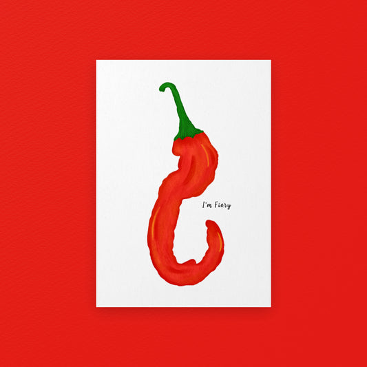 The Mundane gift shop - I'm fiery chilli art print - HOT HOT Chilli collection - Gift for her -  gift for foodies - 2