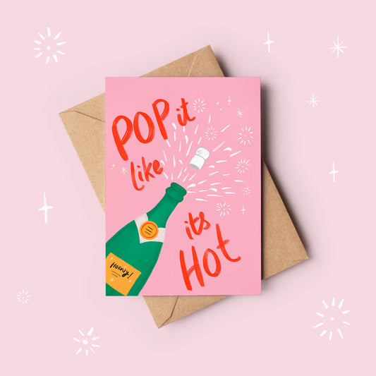 The Mundane gift shop - Pop it like its hot with Champagne illustration Greeting card - Gift for celebration