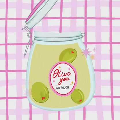 Olive You So Much Birthday Greeting Card